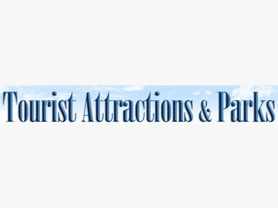 Tourist Attractions and Parks
